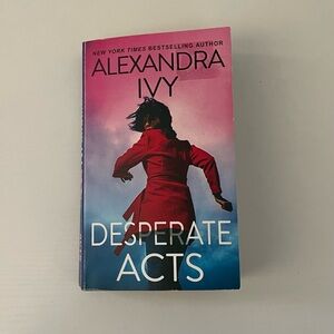 Alexandra Ivy - Desperate Acts